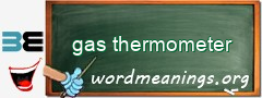 WordMeaning blackboard for gas thermometer